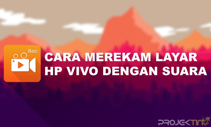 Cara Merekam Layar Vivo Y12 Dengan Suara. 12 Cara Merekam Layar Hp Vivo Y12s dan Y1s Dengan Suara