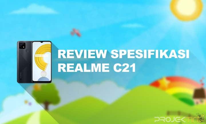 Realme C21 Ram 4 Harga Dan Spesifikasi. Spesifikasi Realme C21 : Harga, Kelebihan & Kekurangan