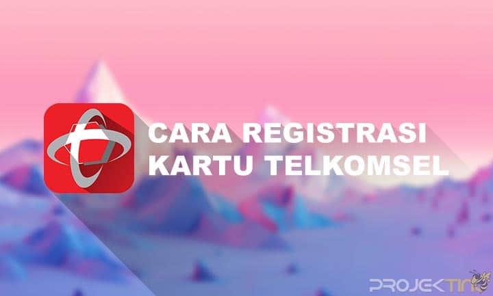 Trik Registrasi Kartu Perdana Tanpa Kk. 6 Cara Registrasi Kartu Telkomsel Tanpa KK dan KTP