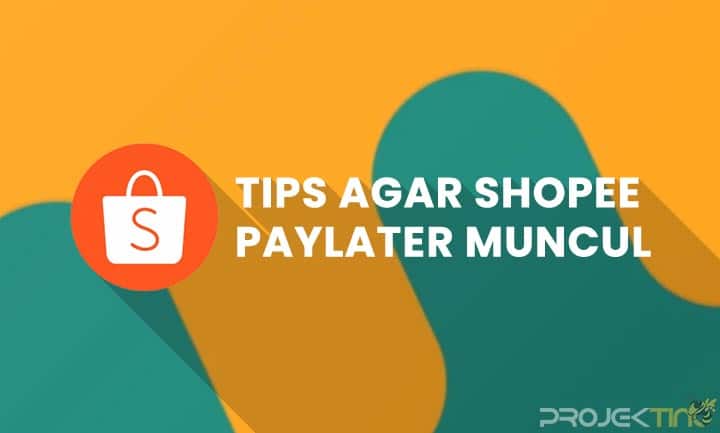 Cara Agar Shopee Paylater Muncul. 5 Cara Agar Shopee Paylater Muncul di Aplikasi