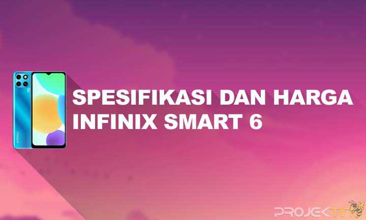 Infinix Smart 5 Kelebihan Dan Kekurangan. 10 Kelebihan dan Kekurangan Infinix Smart 6 : Spek & Harga