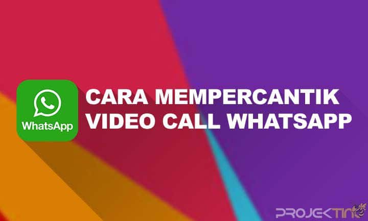 Cara Mempercantik Video Call Whatsapp Oppo. 4 Cara Mempercantik Video Call Whatsapp Oppo Semua Tipe