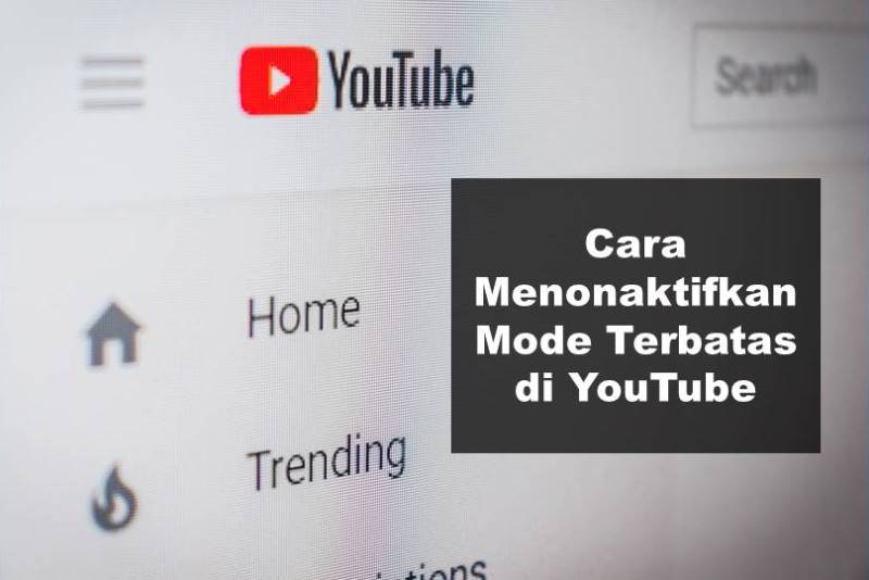 Cara Menonaktifkan Mode Terbatas Youtube Di Pc. Cara Menonaktifkan Mode Terbatas di YouTube Melalui HP dan PC