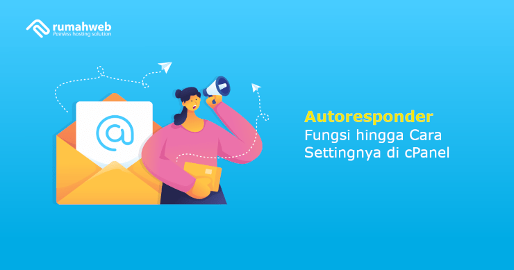 Cara Menggunakan Autoresponder Whatsapp. Autoresponder : Fungsi hingga Cara Settingnya di cPanel