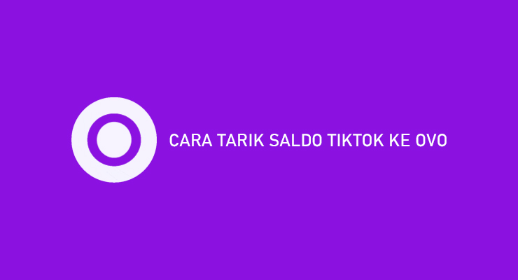 Cara Tarik Saldo Tiktok. 15 Cara Tarik Saldo TikTok Ke OVO Dijamin Berhasil 100%