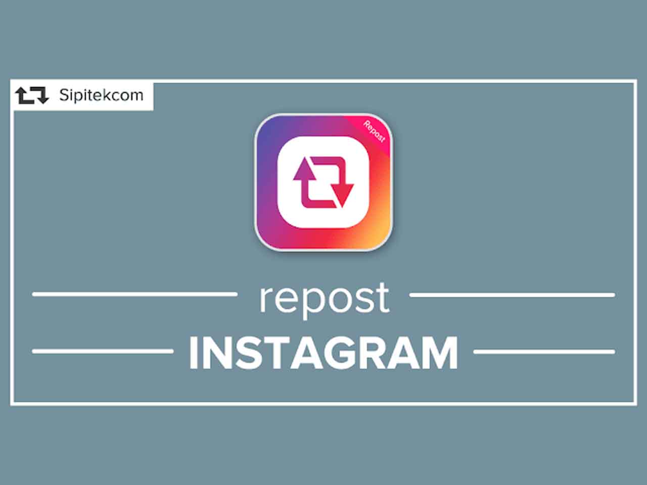 Cara Regram Foto Di Instagram. 4 Cara Repost Instagram dengan Captionnya, Regram Foto dan Video