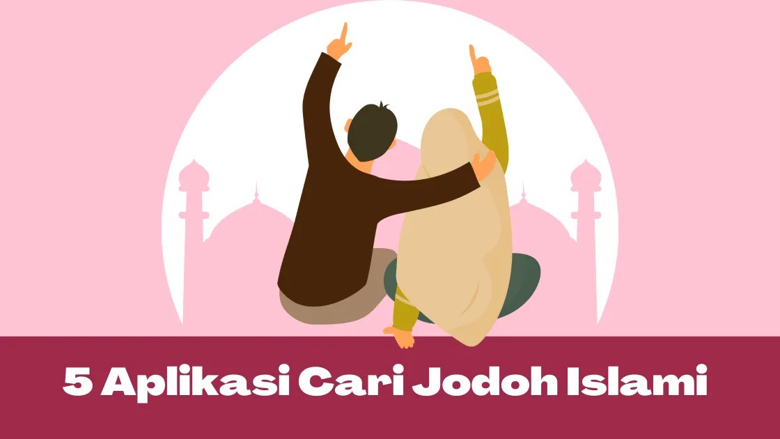 Biro Jodoh Islami Gratis. 2023 Masih Jomblo? 5 Aplikasi Cari Jodoh Islami ini Bantu Temukan Jodohmu