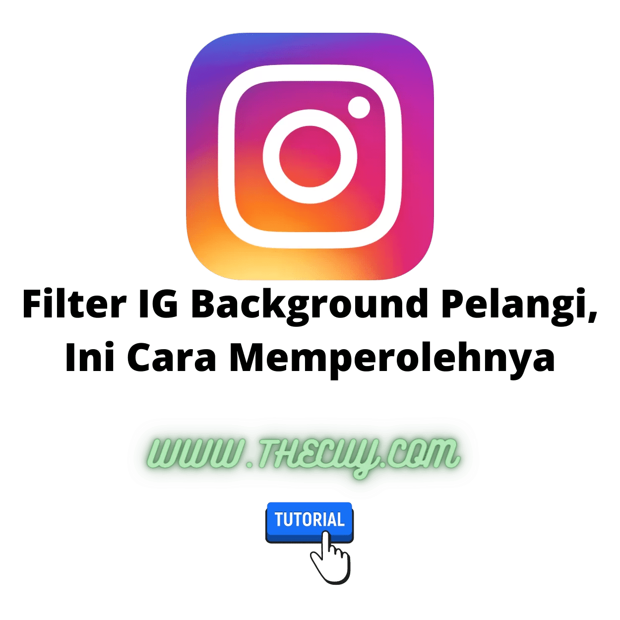 Filter Instagram Background Pelangi. Filter IG Background Pelangi, Ini Cara Memperolehnya