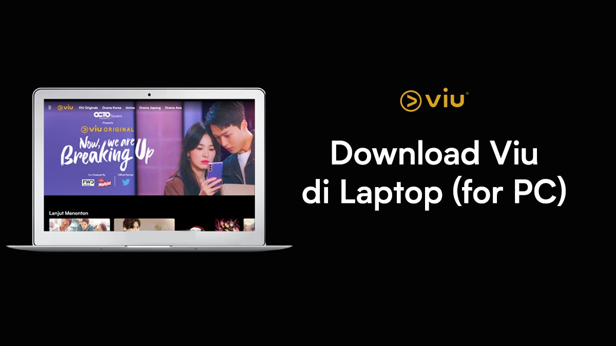 Download Film Dari Viu. Download Viu di Laptop (for PC)