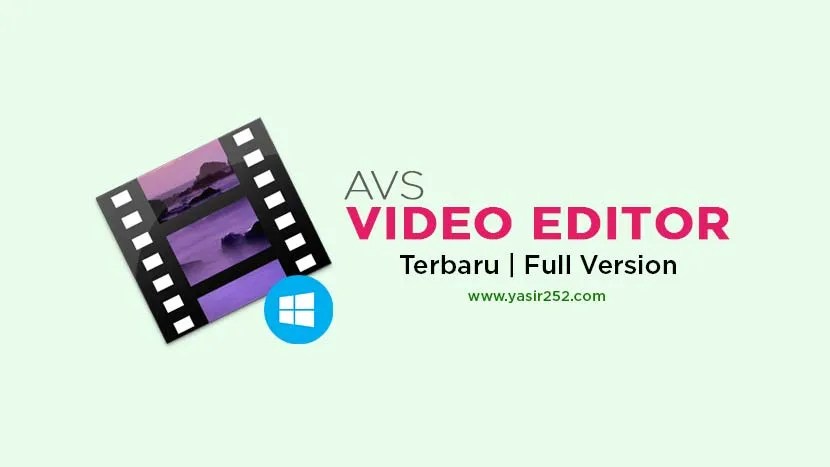 Avs Video Editor Full Kuyhaa. AVS Video Editor Full Version 9.9.4 Terbaru [GD]