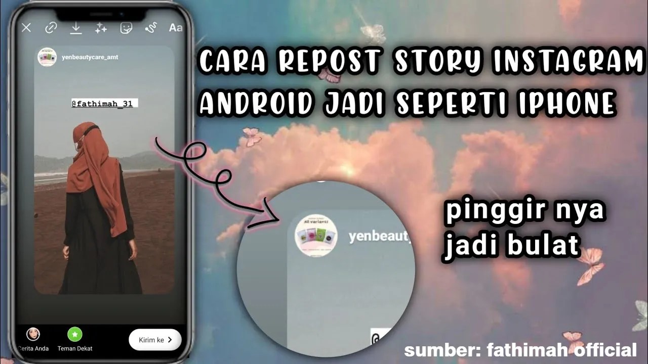 Cara Agar Story Instagram Seperti Iphone. 3 Cara Repost Story IG seperti Iphone di Android