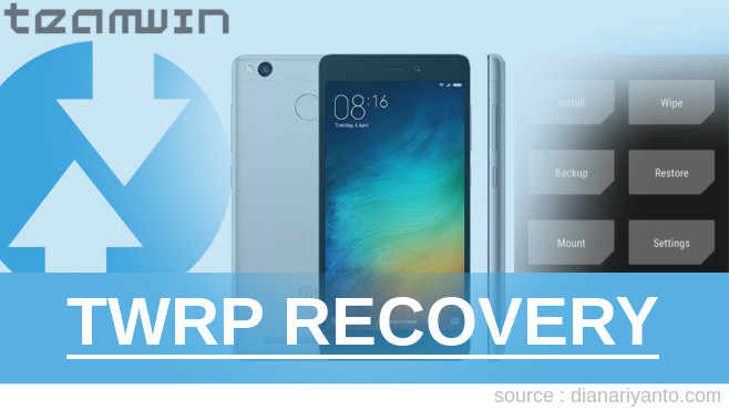 Instal Twrp Redmi 3s. Download TWRP Xiaomi Redmi 3S Prime Tanpa PC