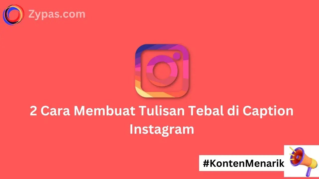 Cara Membuat Tulisan Tebal Di Ig. 2 Cara Membuat Tulisan Tebal di Caption Instagram