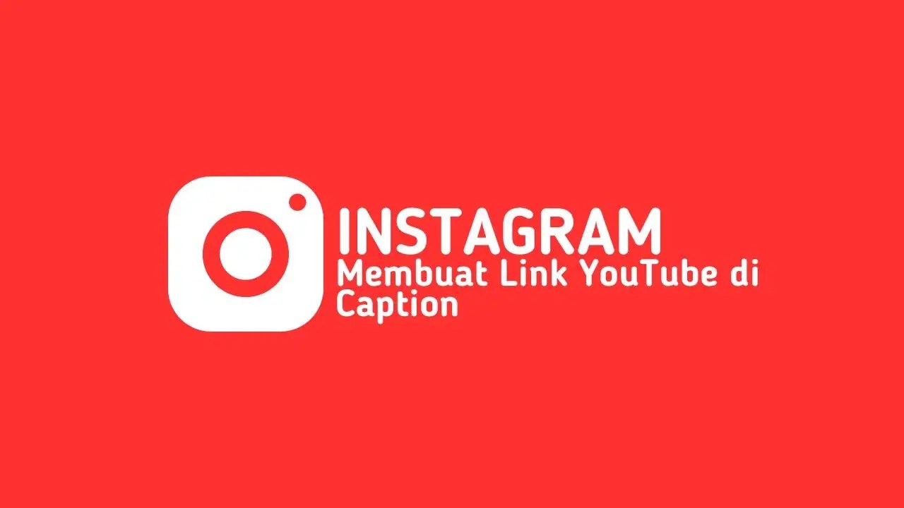 Cara Membuat Link Youtube Di Instagram Story. Cara Membuat Link YouTube di Caption Instagram: Hanya Sedikit Ruang Saja